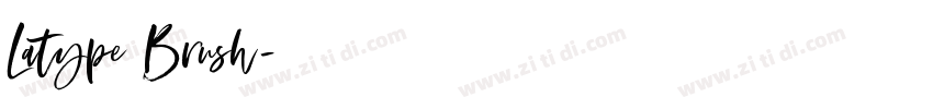 Latype Brush字体转换